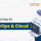 Diploma in DevOps and Cloud